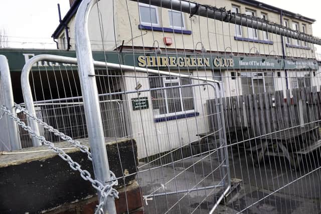 Shiregreen Club has been fenced off for over a week