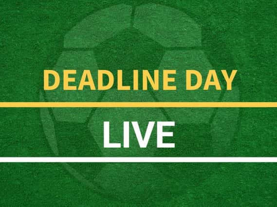 Deadline Day - January 31, 2019